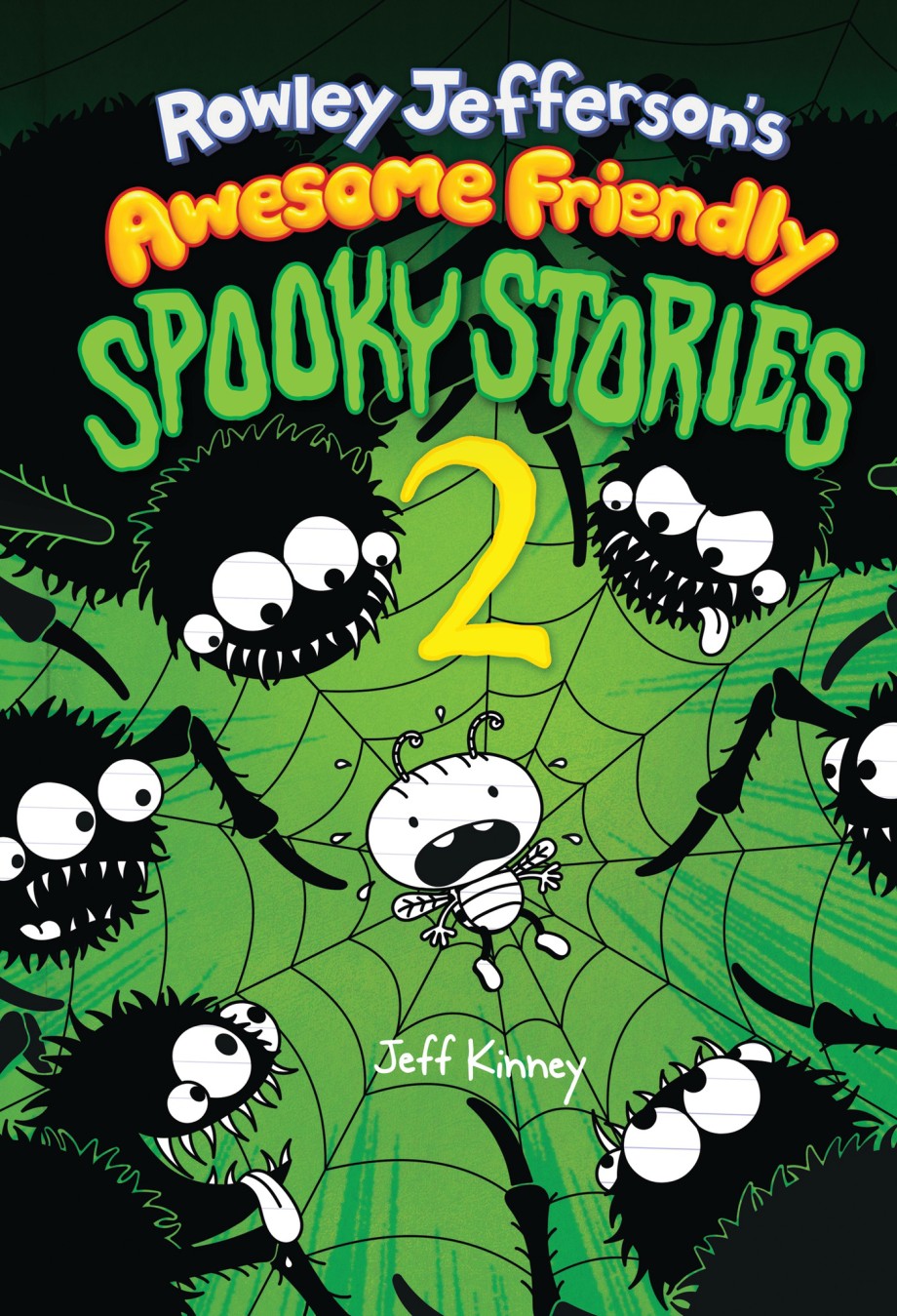 Rowley Jefferson’s Awesome Friendly Kid Spooky Stories 2
